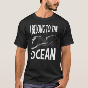 Duiker, duik. Ik behoor tot de oceaan._1 T-shirt