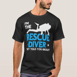 Duiker Vlag Rescue Diver Ze vertelden je over duik T-shirt