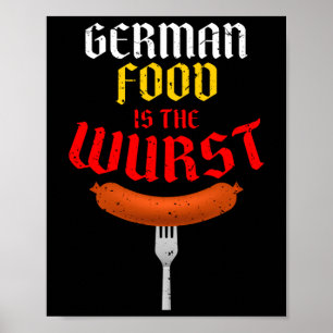 Duits eten is het ergste. Grappig makkelijk kostuu Poster