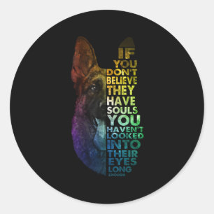 Duitse herder als je hun ogen niet gelooft ronde sticker