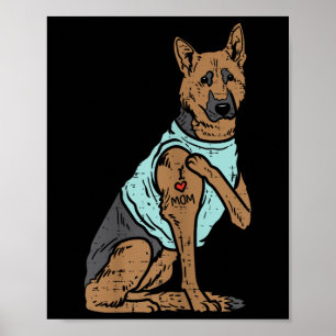 Duitse Herder Ik Hou Mam Tattoo K9 Hondenliefhebbe Poster