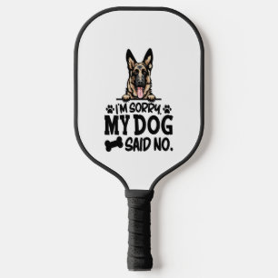 Duitse herder Stickers - Het spijt me dat mijn hon Pickleball Paddle