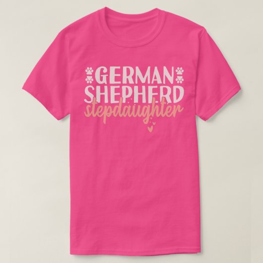 Duitse herder stiefdochter t-shirt (Design voorkant)