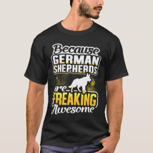 Duitse herders maken Geweldige schapen vrij T-shirt