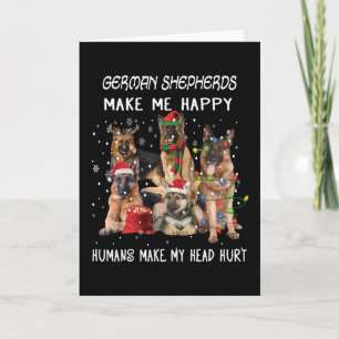 Duitse Herders maken me gelukkig Mensen maken mijn Kaart