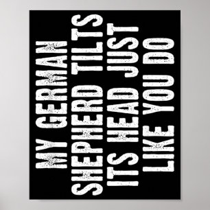 Duitse Herdershond Cadeau Scheef Hoofd Hond Schatt Poster