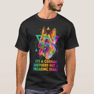 Duitse Herdershond Niet een Verdomde Haai Herders T-shirt