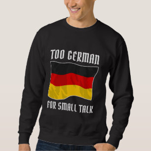 Duitse immigrant Cliche Irony Slogan Grappig Duits Trui