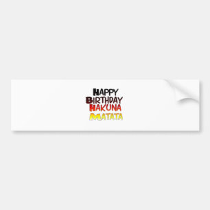 Duitse verjaardag Hakuna Matata Art Print Bumpersticker