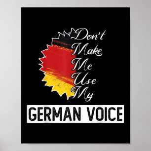 Duitse vlag _ _ Laat me mijn Duitse stem niet gebr Poster