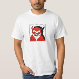 Duivel, zie je snel! t-shirt