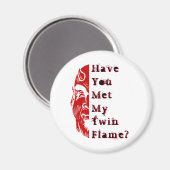 Duivelse Humor Twin Flame twinflameduivelspiegel Magneet (Voorkant / Achterkant)