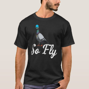 Duiven van zo'n vrouw houden van duivenpoot 3 t-shirt