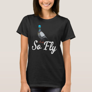Duiven van zo'n vrouw houden van duivenpoot 3 t-shirt