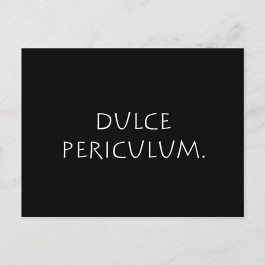 Dulce periculum briefkaart (Voorkant)