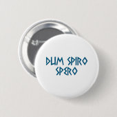dum spiro spero Latein latin Ronde Button 5,7 Cm (Voorkant /achterkant)