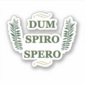 Dum spiro spero sticker (Voorkant)