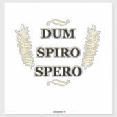Dum spiro spero sticker (Vel)