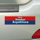 Dumb. Dumber. Republikein Bumpersticker (Op auto)