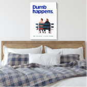 Dumb en Dumber | Duim gebeurt Canvas Afdruk (Insitu (Slaapkamer))