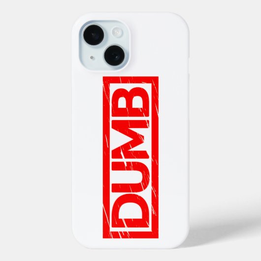 Dumb Stamp Case-Mate iPhone Case (Achterkant)