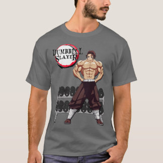 Dumbbell Slayer friend T-shirt