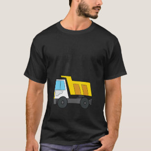 Dump alles Ik ben 1 constructie Dump Truck 1st T-shirt
