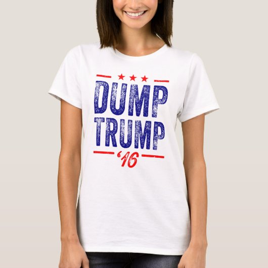 Dump Trump '16 Dames T-shirt (Voorkant)