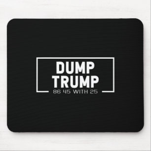 Dump Trump 86 45 Met 25 Impeach Potus Politiek C Muismat