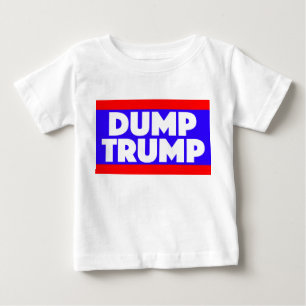 Dump Trump Baby T-shirt