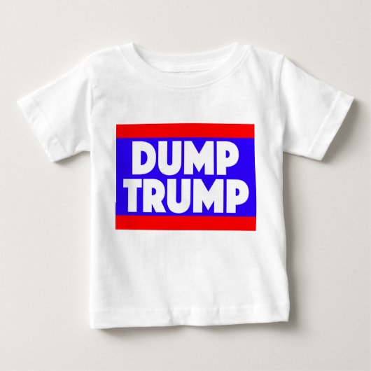 Dump Trump Baby T-shirt (Voorkant)
