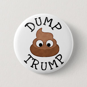 Dump Trump Popie Pile Humoristische Button