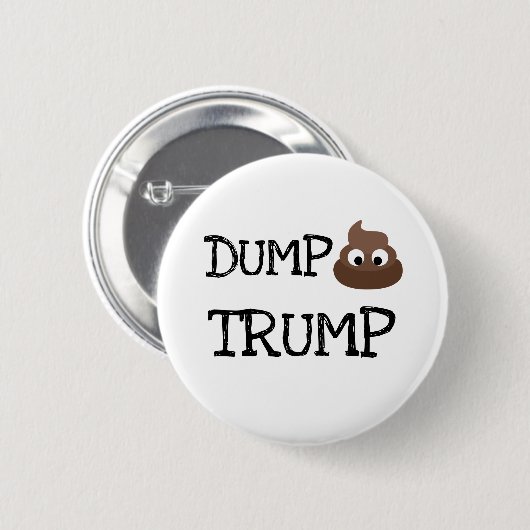 Dump Trump Popie Pile Humoristische Button (Voorkant /achterkant)
