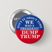 Dump Trump Ronde Button 5,7 Cm (Voorkant /achterkant)
