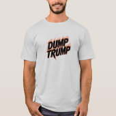 Dump Trump T-Shirt (Voorkant)