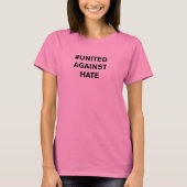 Dump Trump: United Against Hate T-shirt (Voorkant)