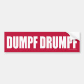 DUMPF-DRUMPF (wit op rood) Bumpersticker (Voorkant)