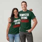 Dumpster Diving Legend Tshirt Garbage Plongée plon (Unisexe)