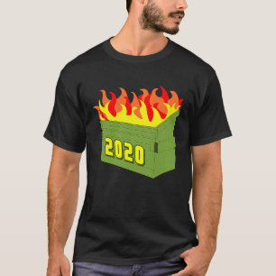 Dumpster Fire 2020 Worst Year ooit T-shirt