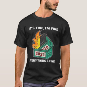 Dumpster Fire T-shirt