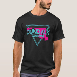 Dundalk Maryland  MD Retro Triangle T Shirt