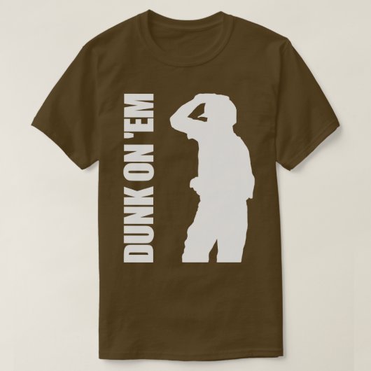 Dunk op Em TShirt 5 (Design voorkant)