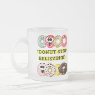 Dunot Stop Geloven - Donuts Quote Matglas Koffiemok