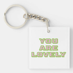 Duo gekleurde typografie-Je bent een lief mantra Sleutelhanger