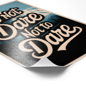 Durf niet te durven foto afdruk (Hoek)