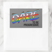 Durf progressief T-Shirt te zijn Rechthoekige Sticker (Tas)