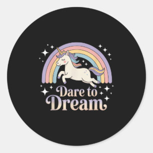 Durf te dromen Eenhoorn Regenboog Motivatie  Ronde Sticker