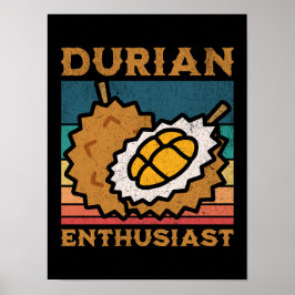 Durian liefhebber Funny Durian liefhebber Poster