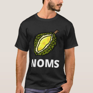 Durian Noms T-shirt