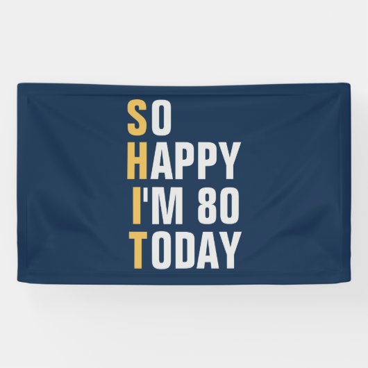 Dus Blij dat ik 80 80ste verjaardag banner / achte (Horizontaal)